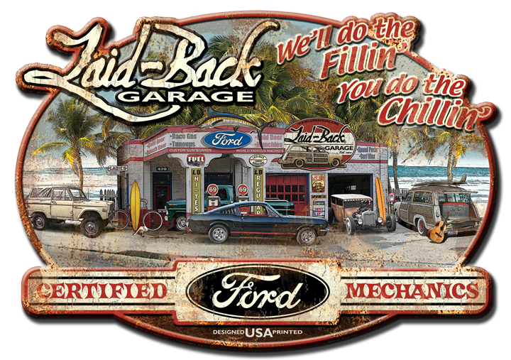 Dream Garage Ford Embossed Metal Sign - Laid-Back