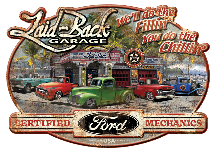 Dream Garage Ford Trucks Embossed Metal Sign - Laid-Back