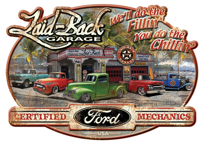 Dream Garage Ford Trucks Embossed Metal Sign - Laid-Back