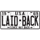 Vintage Plate Embossed Metal Sign - Laid-Back